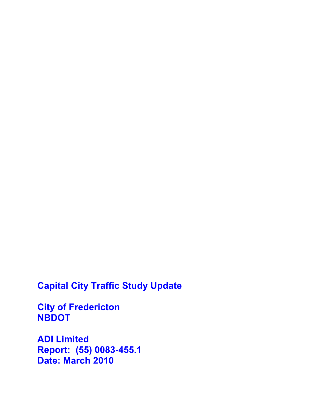 Capital City Traffic Study Update City of Fredericton NBDOT ADI Limited Report