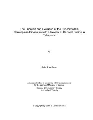 The Function and Evolution of the Syncervical in Ceratopsian Dinosaurs with a Review of Cervical Fusion in Tetrapods