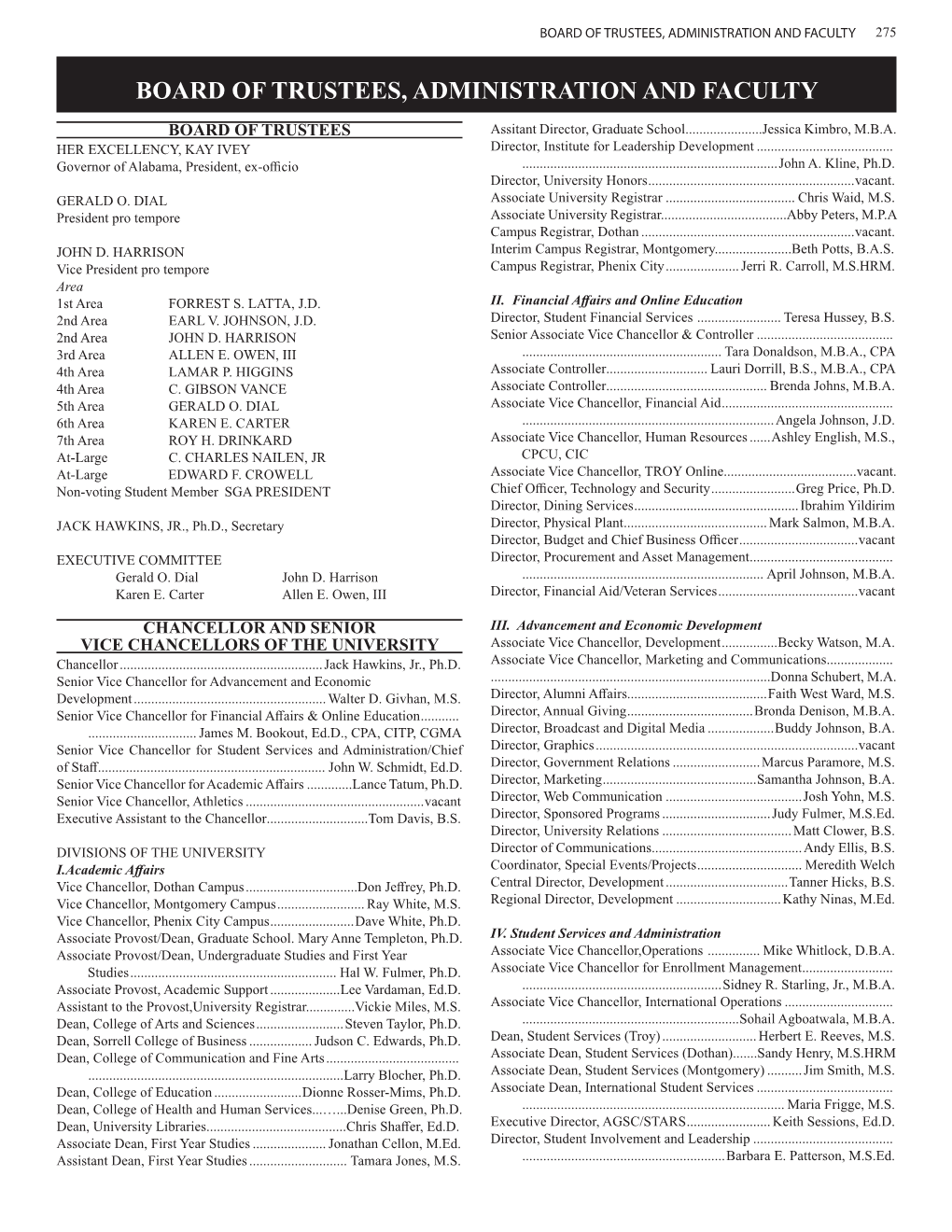 275 Board of Trustees, Administration and Faculty