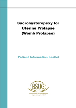 Sacrohysteropexy for Uterine Prolapse (Womb Prolapse)