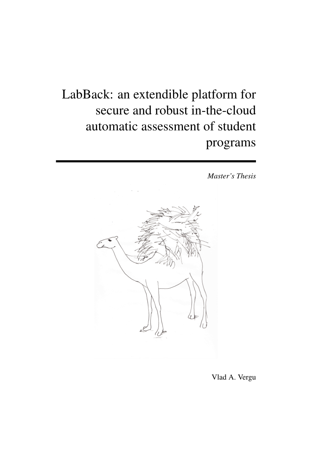 Labback: an Extendible Platform for Secure and Robust In-The-Cloud Automatic Assessment of Student Programs