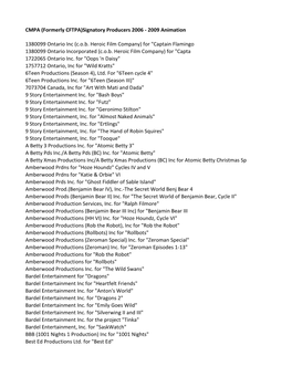 CMPA (Formerly CFTPA)Signatory Producers 2006 - 2009 Animation