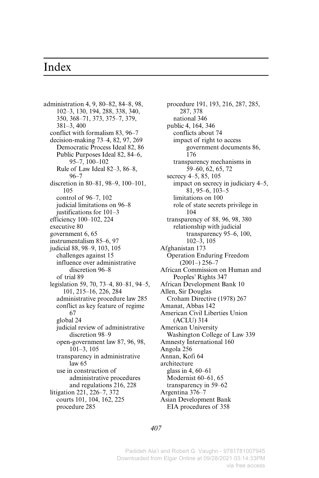 M34543454 - ALAIALAI 97817810079459781781007945 PRINT.Inddprint.Indd 407407 225/07/20145/07/2014 14:4314:43 408 Research Handbook on Transparency