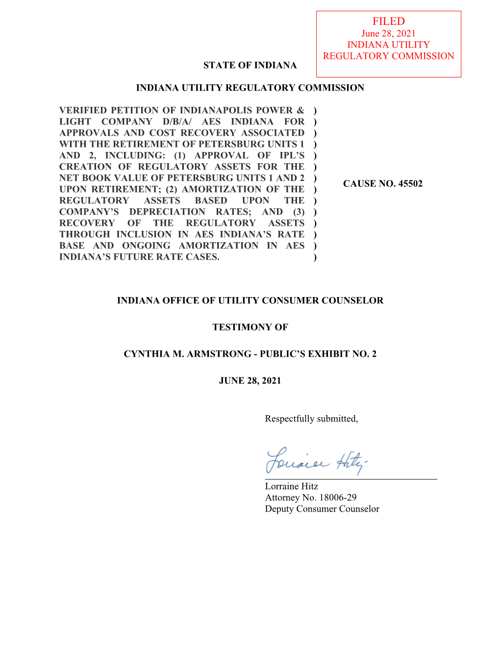 Testimony of Cynthia M. Armstrong Has Been Served Upon the Following Parties of Record in the Captioned Proceeding by Electronic Service on June 28, 2021