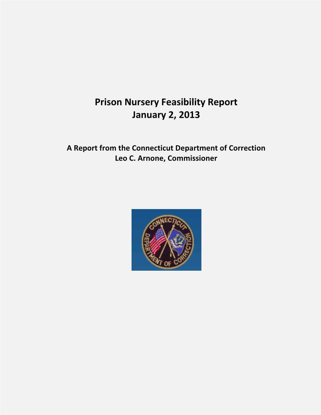 Prison Nursery Feasibility Report January 2, 2013