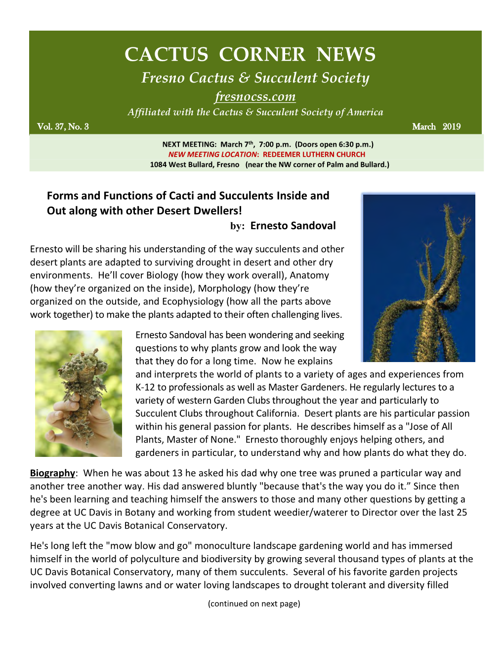 CACTUS CORNER NEWS Fresno Cactus & Succulent Society Fresnocss.Com Affiliated with the Cactus & Succulent Society of America Vol