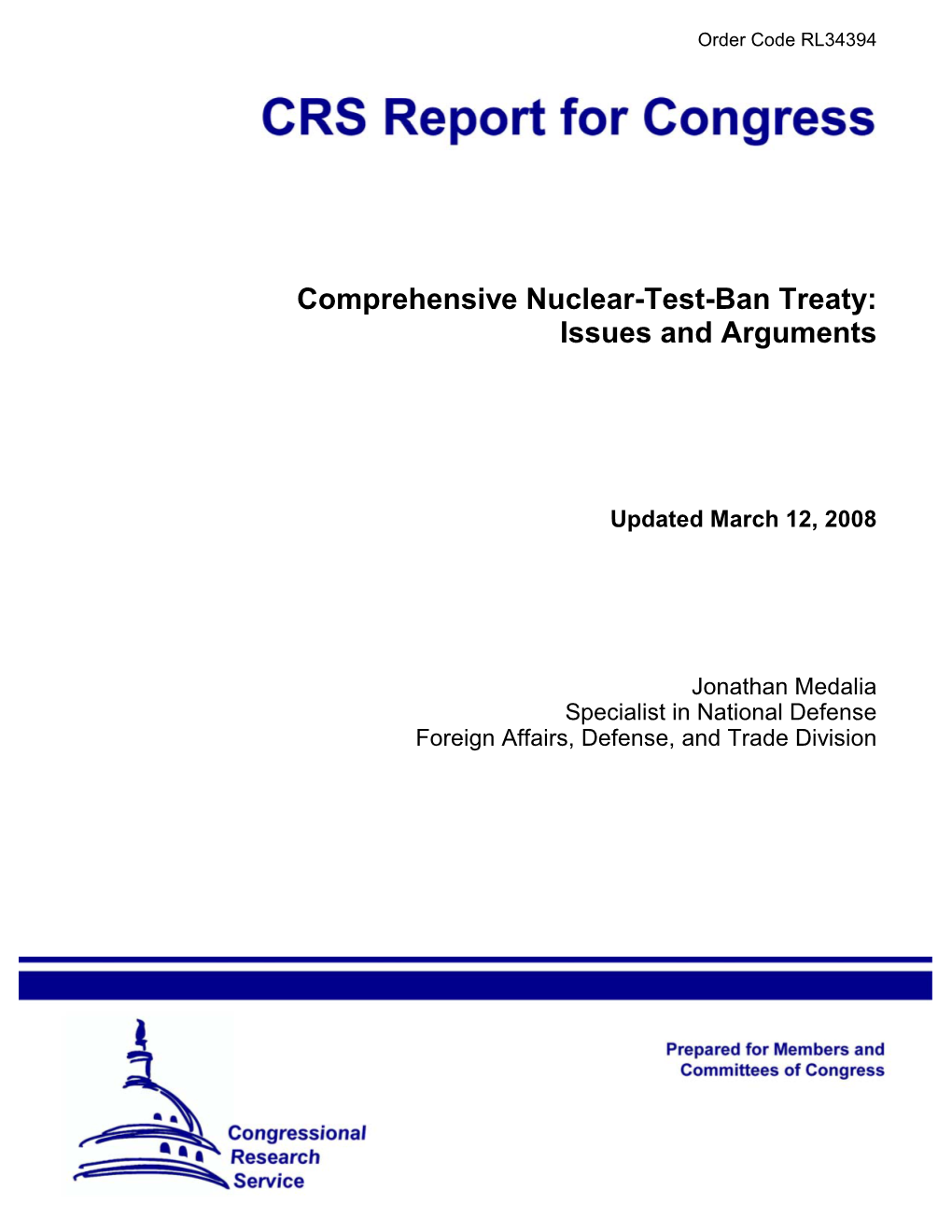 Comprehensive Nuclear-Test-Ban Treaty: Issues and Arguments