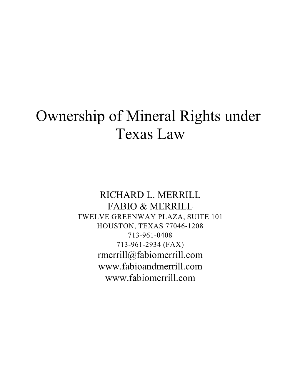 Ownership of Mineral Rights Under Texas Law DocsLib