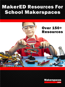 Makered Resources for School Makerspaces