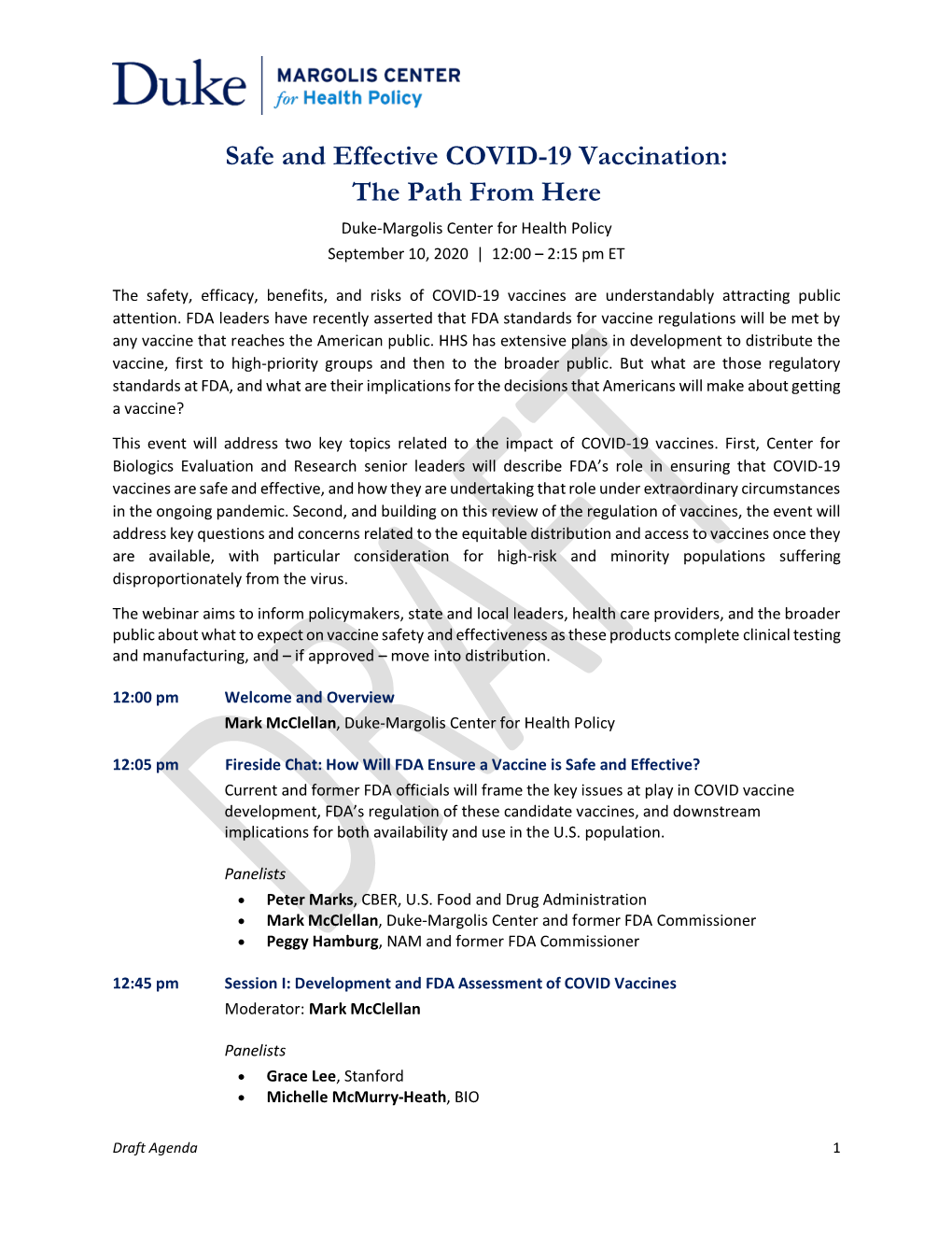 Safe and Effective COVID-19 Vaccination: the Path from Here Duke-Margolis Center for Health Policy September 10, 2020 | 12:00 – 2:15 Pm ET