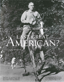 George C. Marshall: the Last Great American?