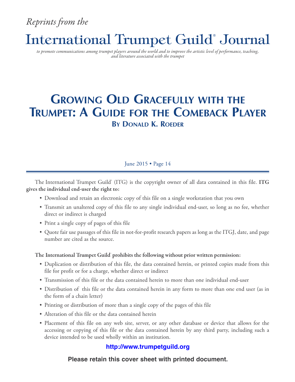 Growing Old Gracefully with the Trumpet: a Guide for the Comeback Player by Donald K. Roeder