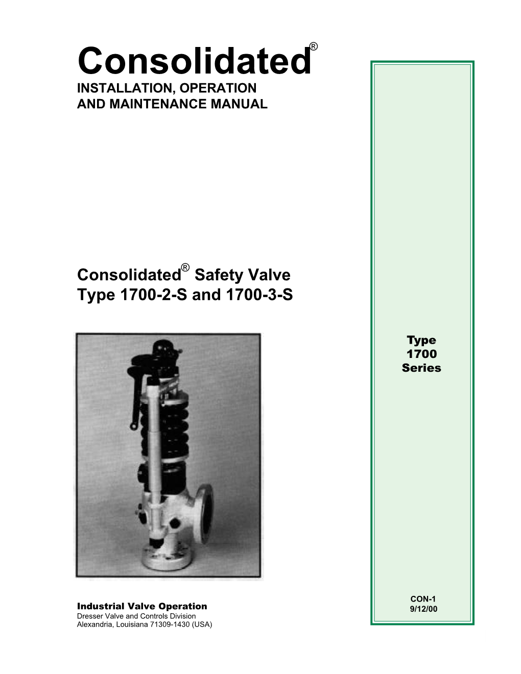 Consolidated® INSTALLATION, OPERATION and MAINTENANCE MANUAL