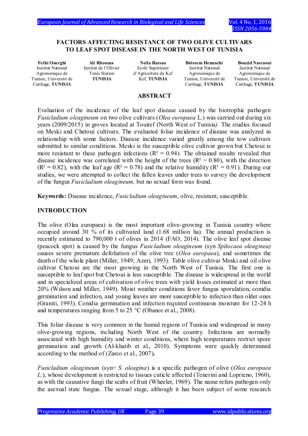 Factors Affecting Resistance of Two Olive Cultivars to Leaf Spot Disease in the North West of Tunisia