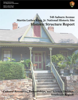 Historic Structure Report: 540 Auburn Avenue, Martin Luther King, Jr