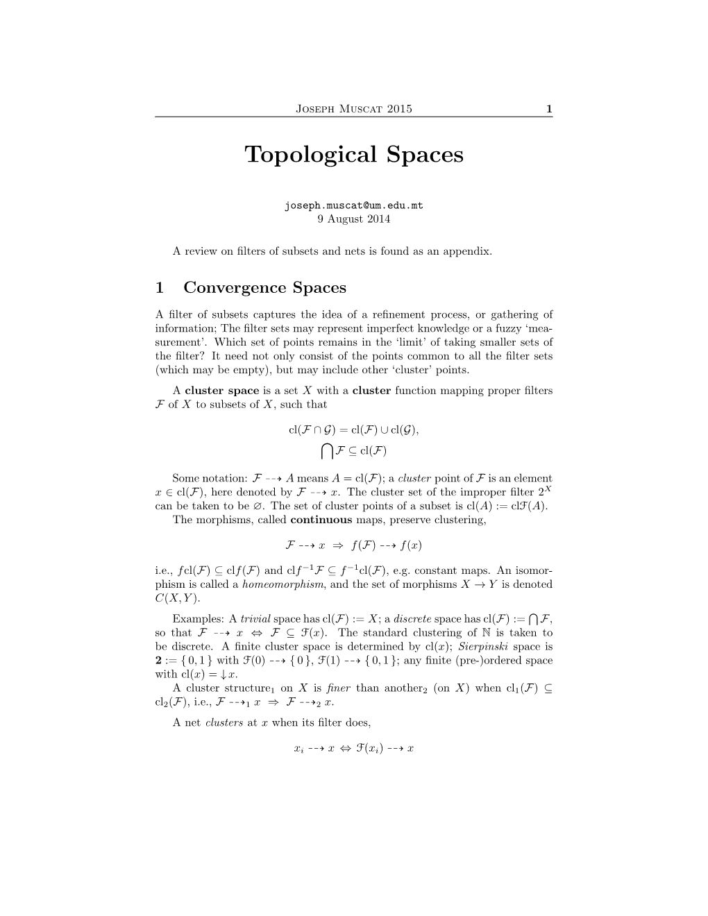 Topology T : the Union, and the ﬁnite Intersection, of Open Sets Are Open