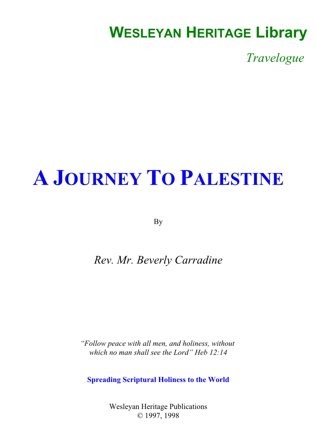 A Journey to Palestine