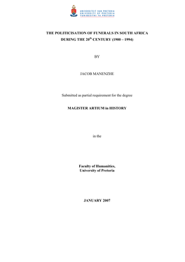 THE POLITICISATION of FUNERALS in SOUTH AFRICA DURING the 20Th CENTURY (1900 – 1994)