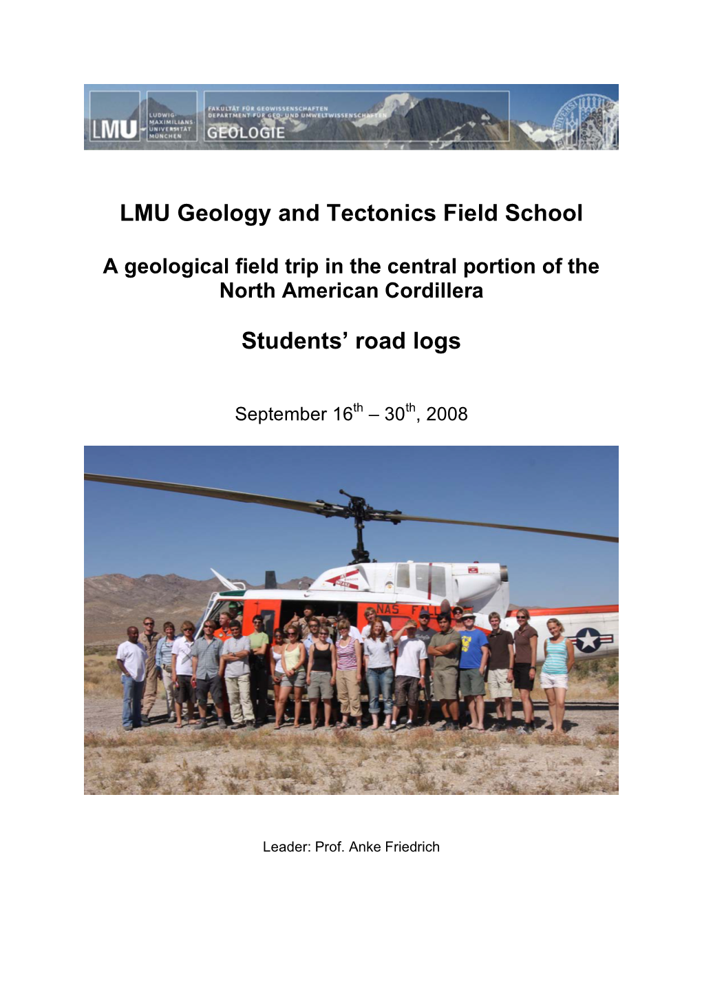 LMU Geology and Tectonics Field School Students' Road Logs
