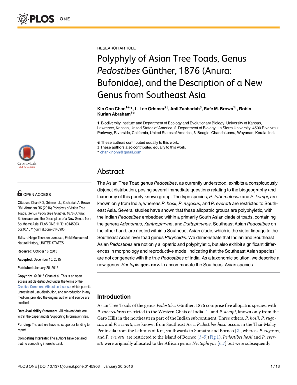 Polyphyly of Asian Tree Toads, Genus Pedostibes Günther, 1876 (Anura: Bufonidae), and the Description of a New Genus from Southeast Asia