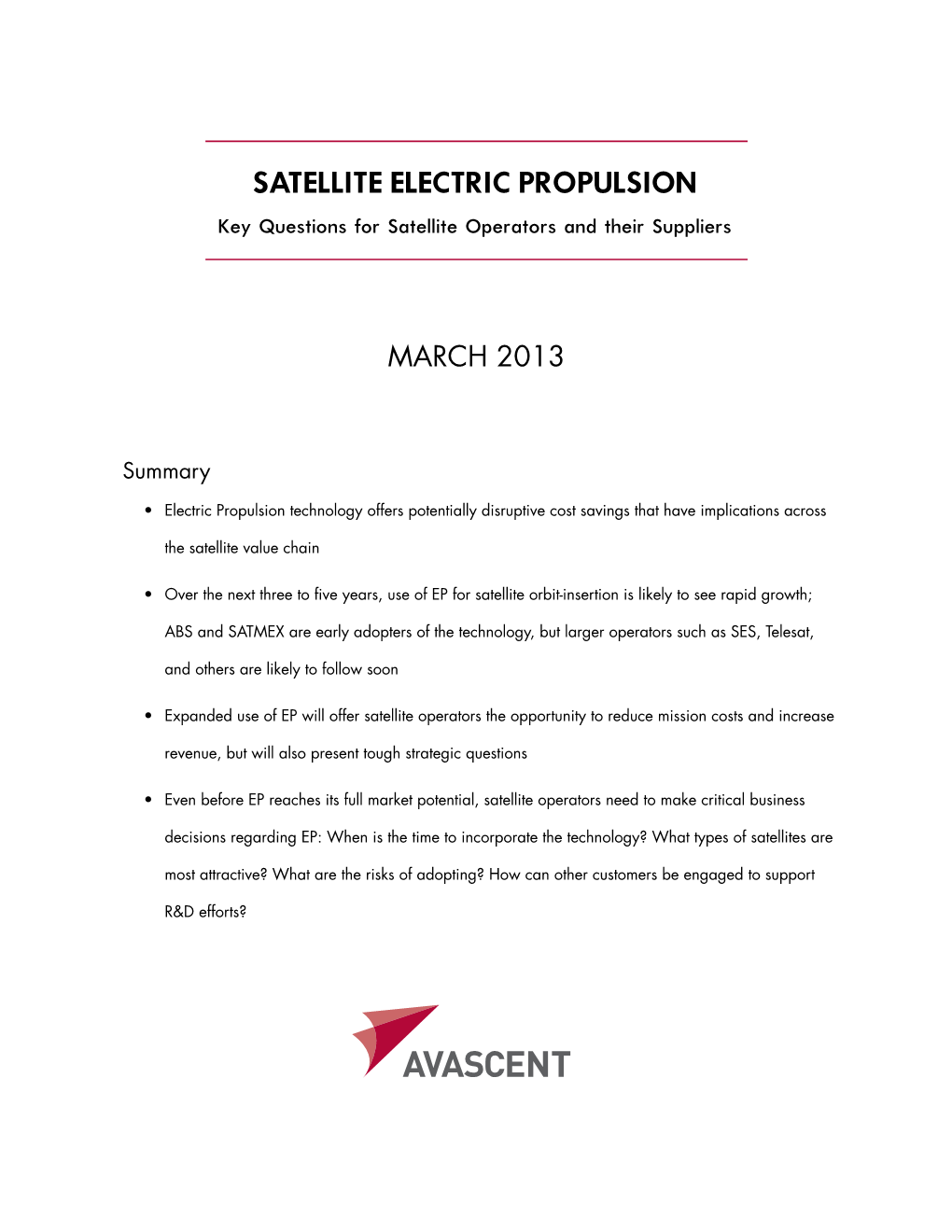 March 2013 Satellite Electric Propulsion