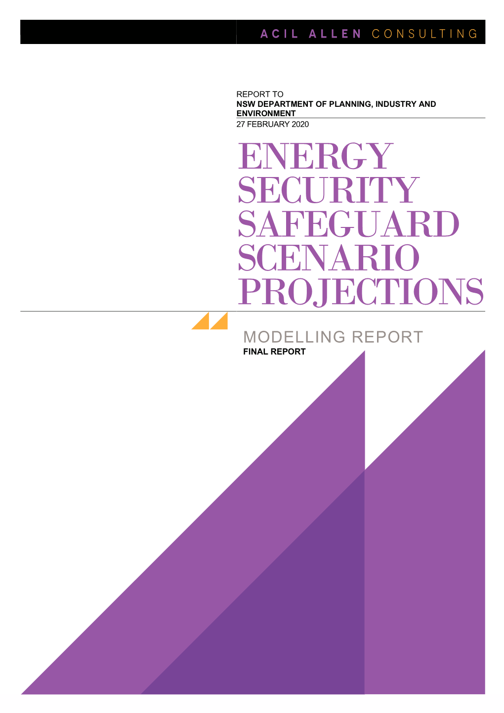 Energy Security Safeguard Scenario Projections