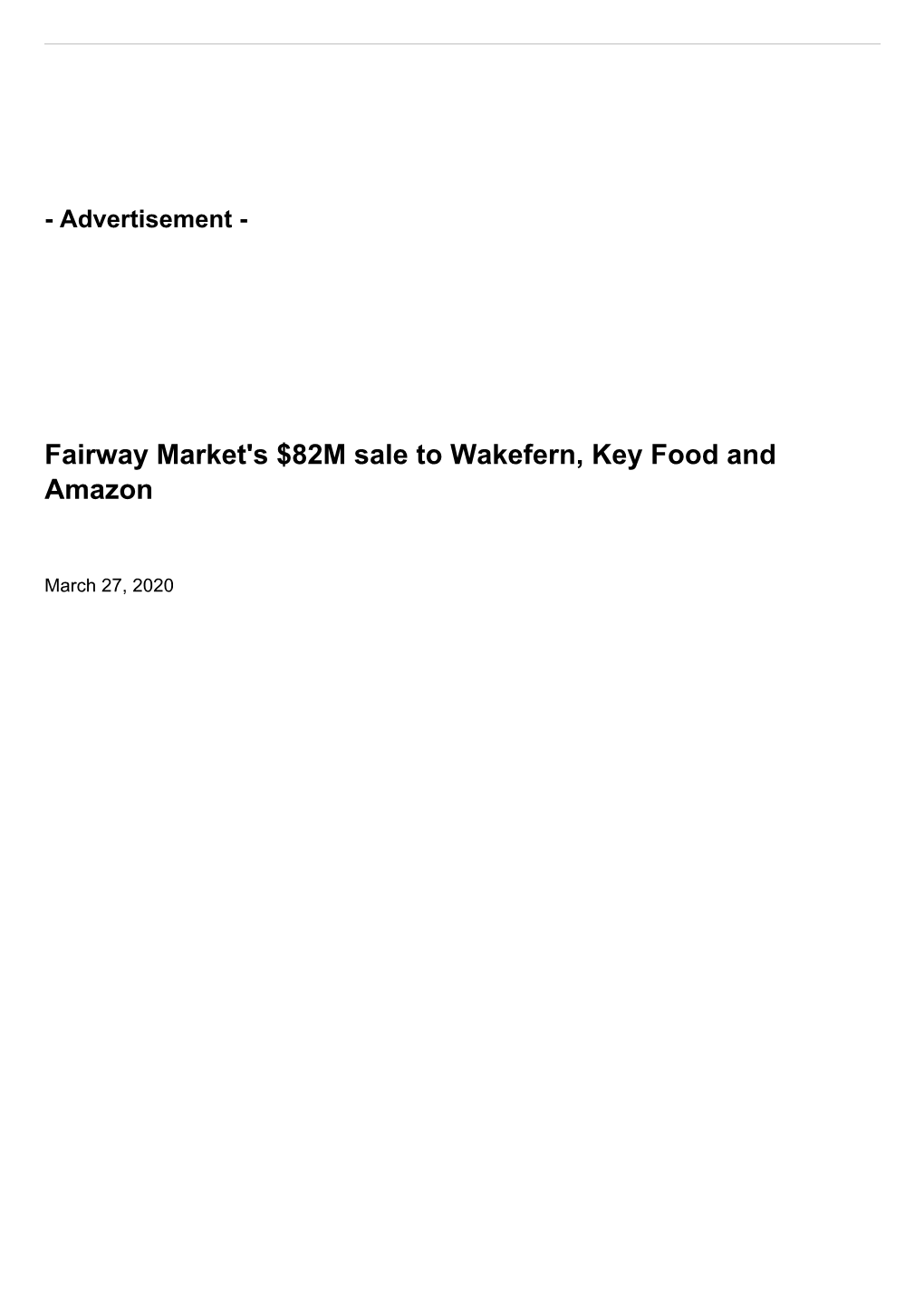 Fairway Market's $82M Sale to Wakefern, Key Food and Amazon