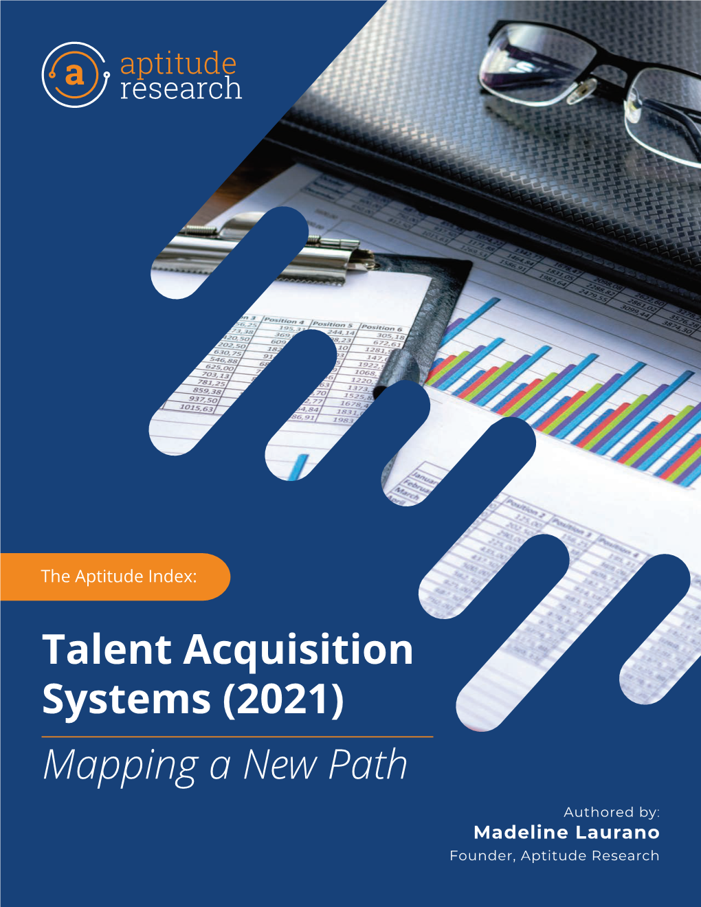 Talent Acquisition Systems (2021) Mapping a New Path