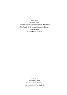 Dissertation Submitted to the Combined Faculty of Natural Sciences and Mathematics of the Ruperto Carola University Heidelberg