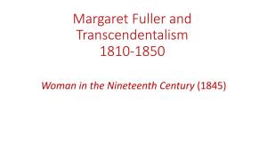Margaret Fuller and Transcendentalism 1810-1850