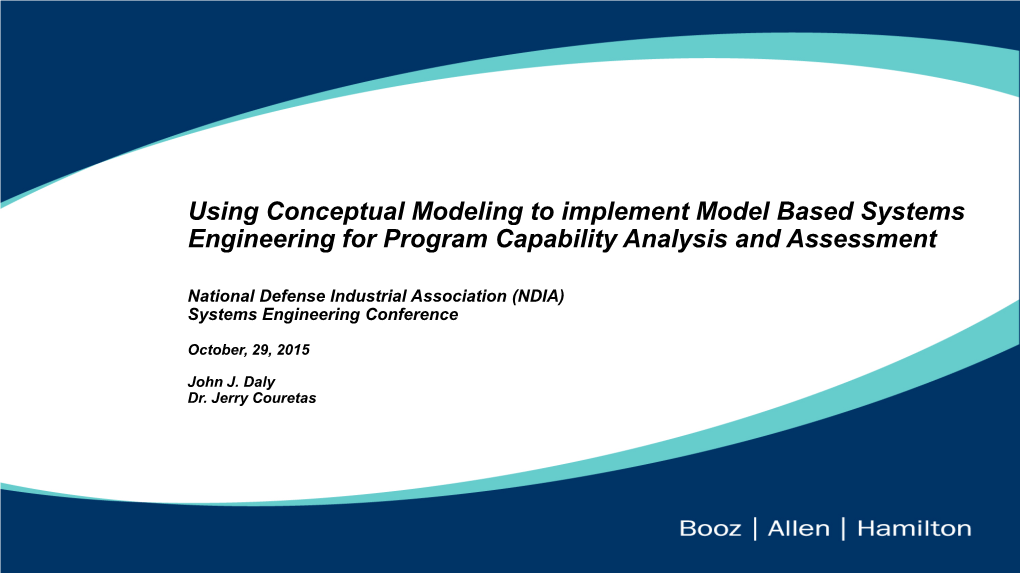 Using Conceptual Modeling to Implement Model Based Systems Engineering for Program Capability Analysis and Assessment