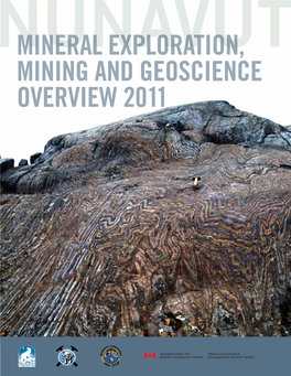 MINERAL EXPLORATION, MINING and GEOSCIENCE OVERVIEW 2011 Table of Contents