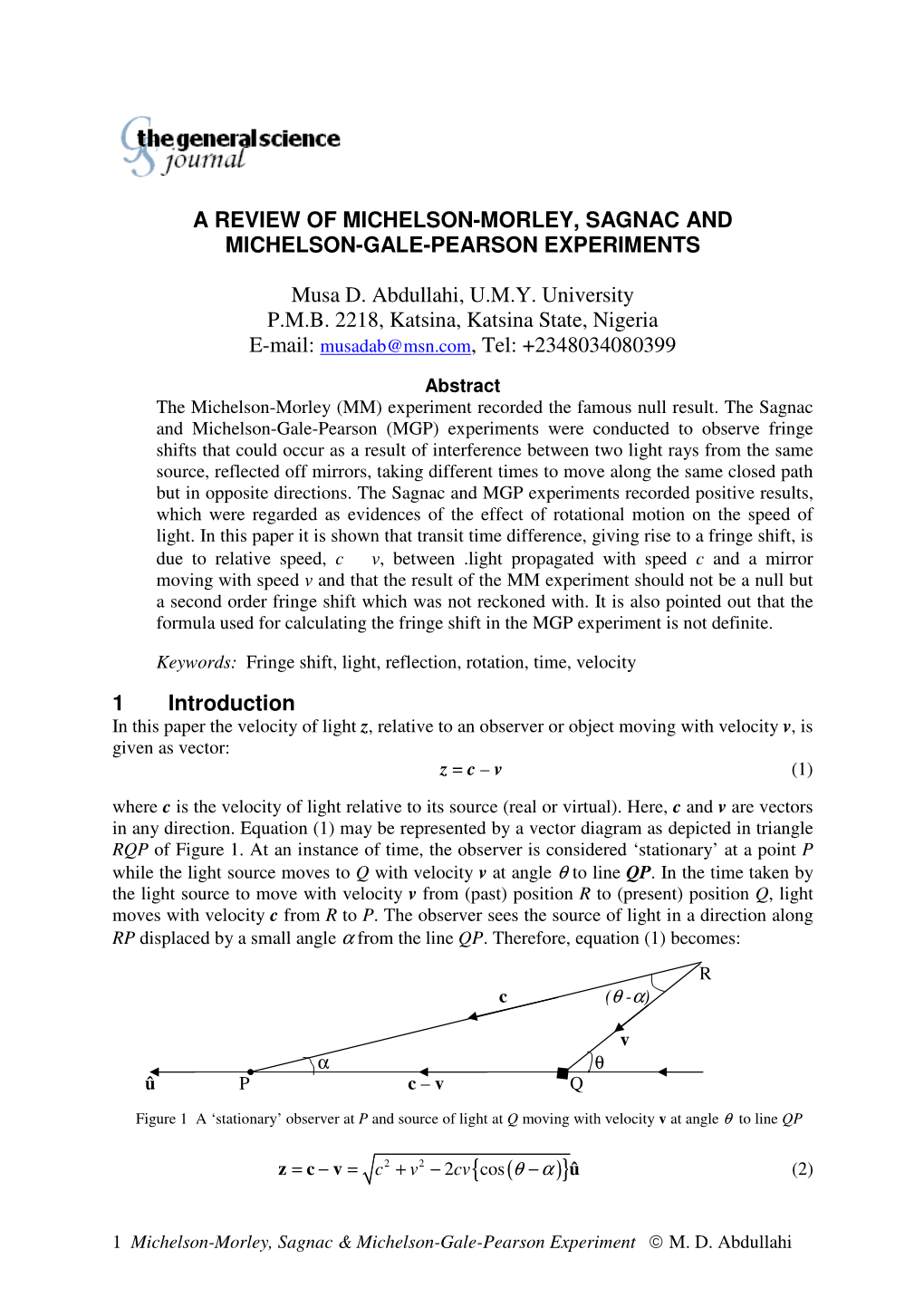 A Review of Michelson-Morley, Sagnac and Michelson-Gale-Pearson Experiments