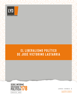 El Liberalismo Político De José Victorino Lastarria
