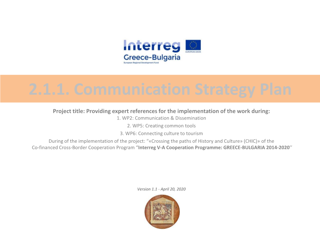 2.1.1. Communication Strategy Plan