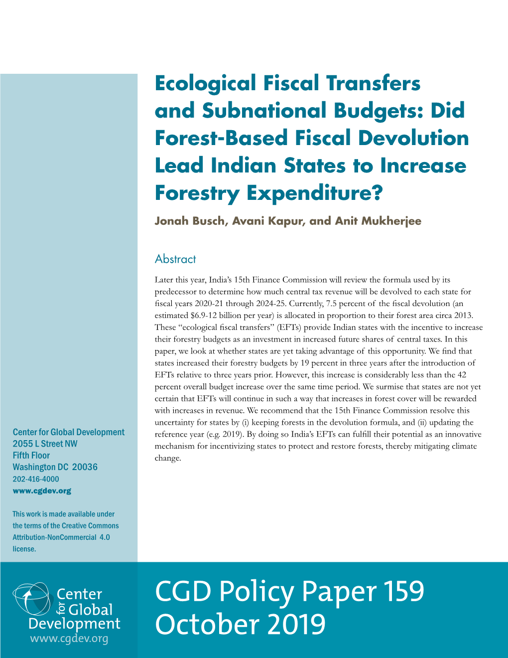 Ecological Fiscal Transfers and Subnational Budgets: Did Forest-Based Fiscal Devolution Lead Indian States to Increase Forestry Expenditure?