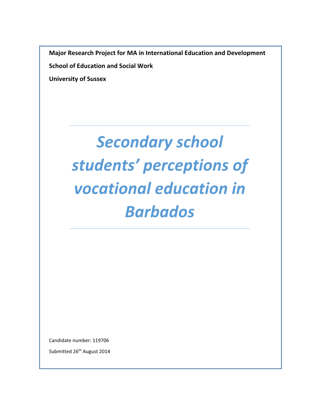 Secondary School Students' Perceptions of Vocational Education in Barbados
