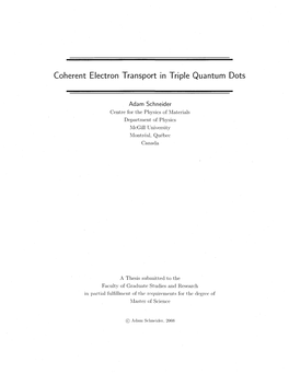 Coherent Electron Transport in Triple Quantum Dots