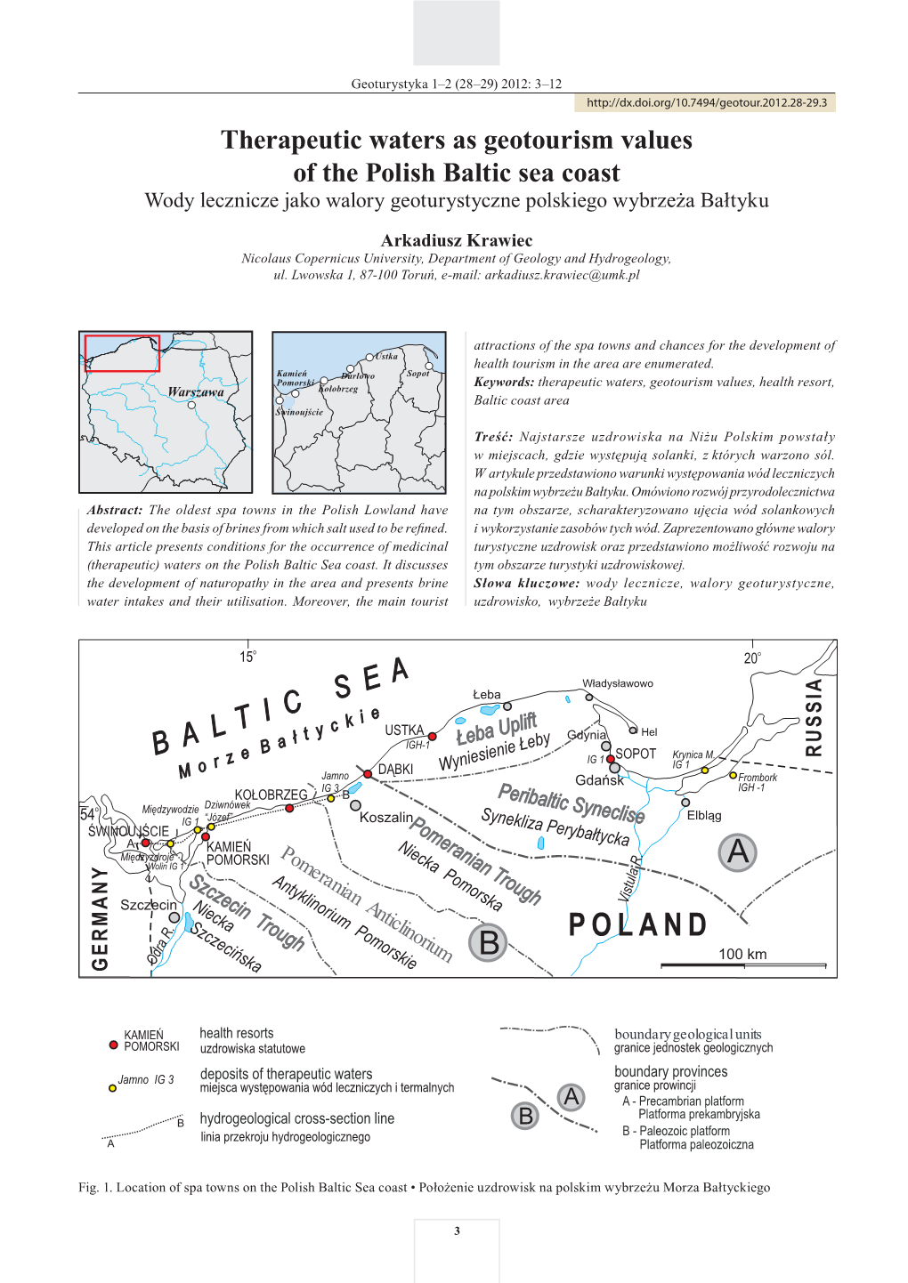 Therapeutic Waters As Geotourism Values of the Polish Baltic Sea Coast Wody Lecznicze Jako Walory Geoturystyczne Polskiego Wybrzeża Bałtyku