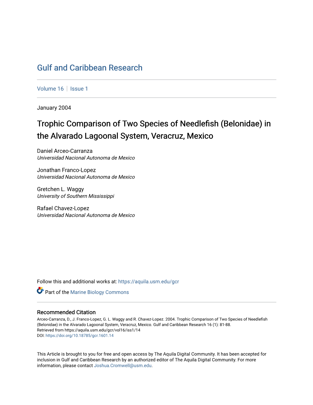 Trophic Comparison of Two Species of Needlefish (Belonidae) in the Alvarado Lagoonal System, Veracruz, Mexico