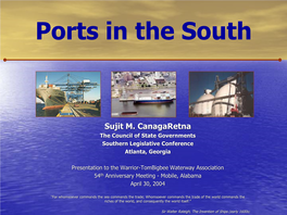 Ports in the South