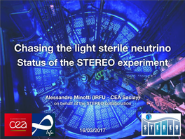 Chasing the Light Sterile Neutrino Status of the STEREO Experiment