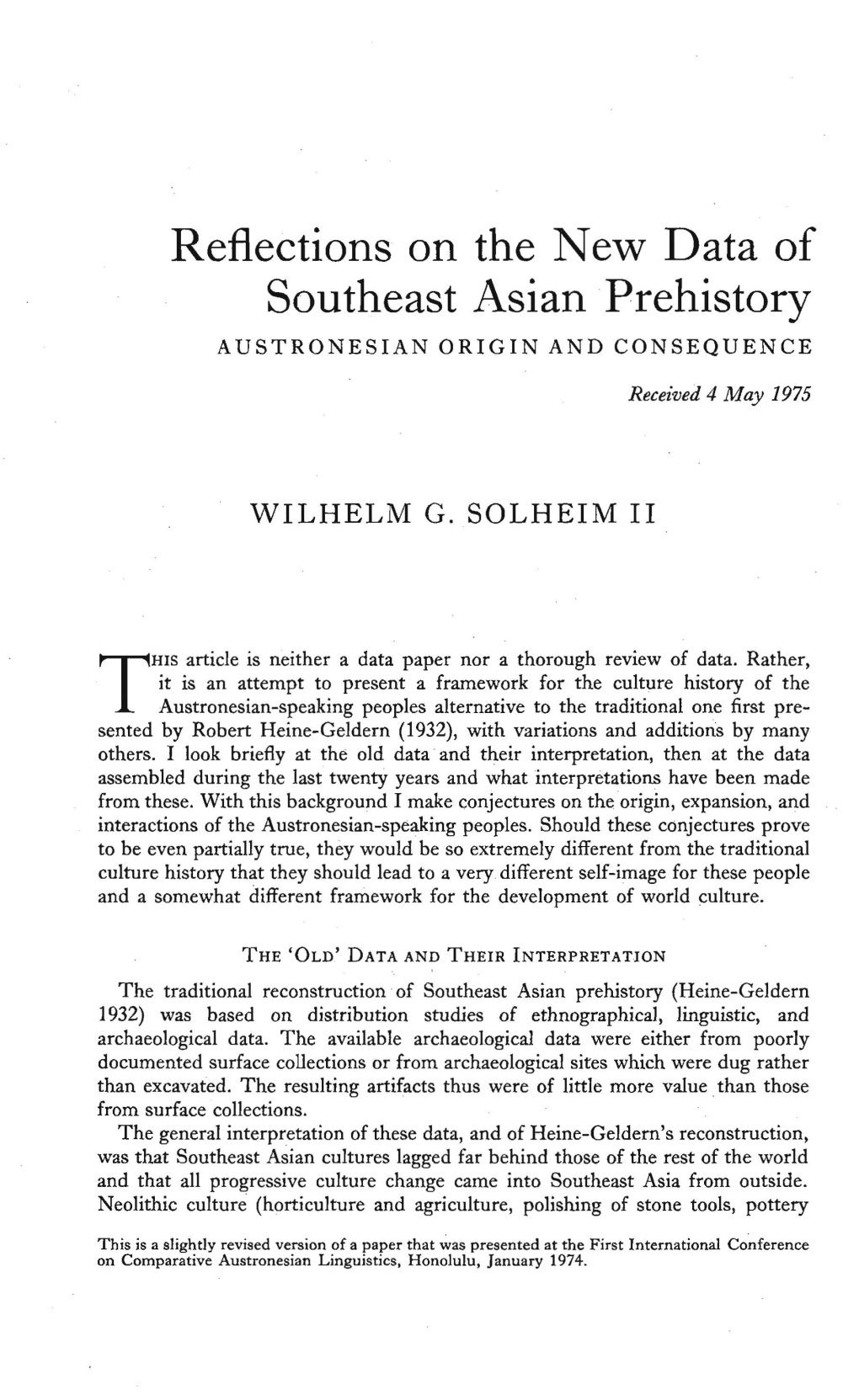 Reflections on the New Data of Southeast Asian ·Prehistory AUSTRONESIAN ORIGIN and CONSEQUENCE