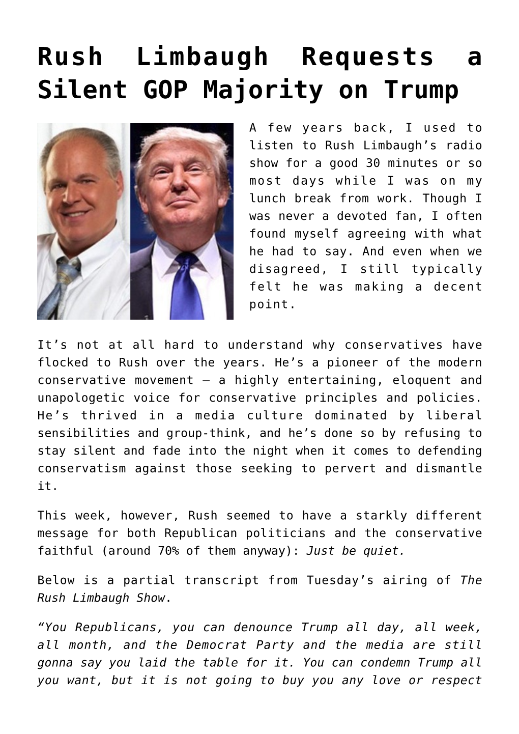 Rush Limbaugh Requests a Silent GOP Majority on Trump