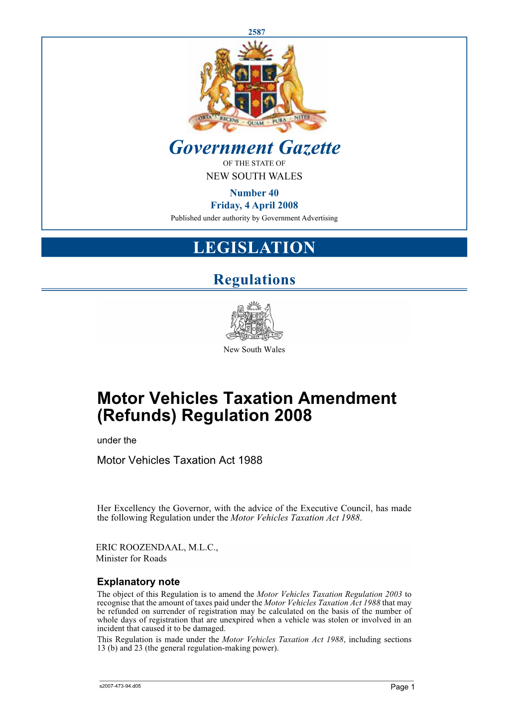 Government Gazette of the STATE of NEW SOUTH WALES Number 40 Friday, 4 April 2008 Published Under Authority by Government Advertising