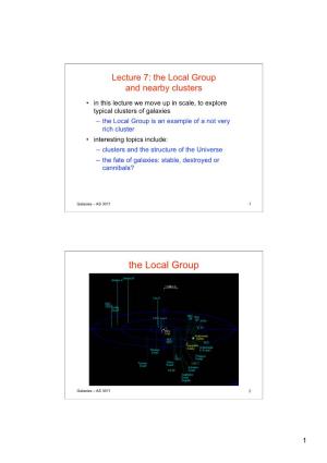 Lecture 7: the Local Group and Nearby Clusters