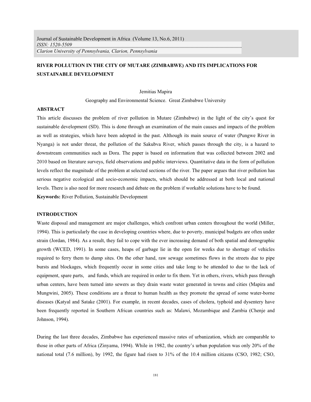 RIVER POLLUTION in the CITY of MUTARE (ZIMBABWE) and ITS IMPLICATIONS for SUSTAINABLE DEVELOPMENT Jemitias Mapira Geography