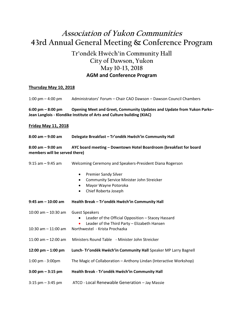 Association of Yukon Communities 43Rd Annual General Meeting & Conference Program