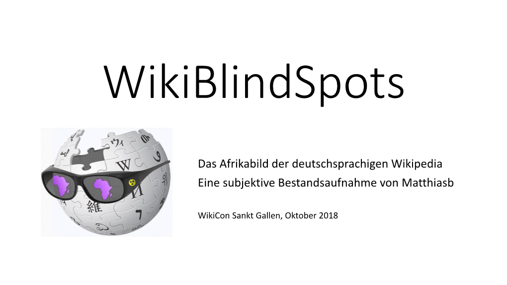 Das Afrikabild Der Deutschsprachigen Wikipedia Eine Subjektive Bestandsaufnahme Von Matthiasb