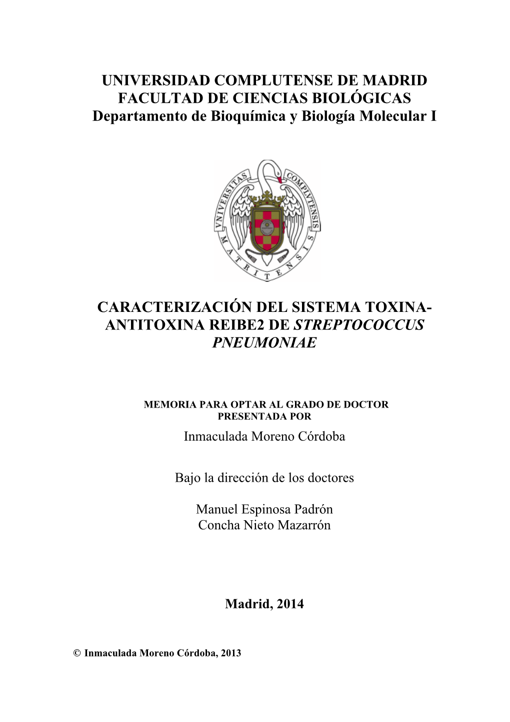 Caracterización Del Sistema Toxina-Antitoxina Reibe2 De" Streptococcus Pneumoniae"